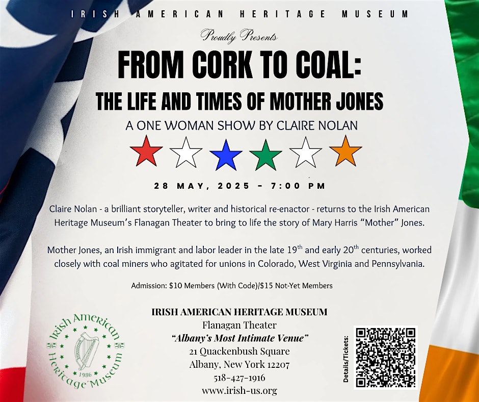 FROM CORK TO COAL: The Life and Times of Mother Jones, 28 May | Event in Albany | AllEvents