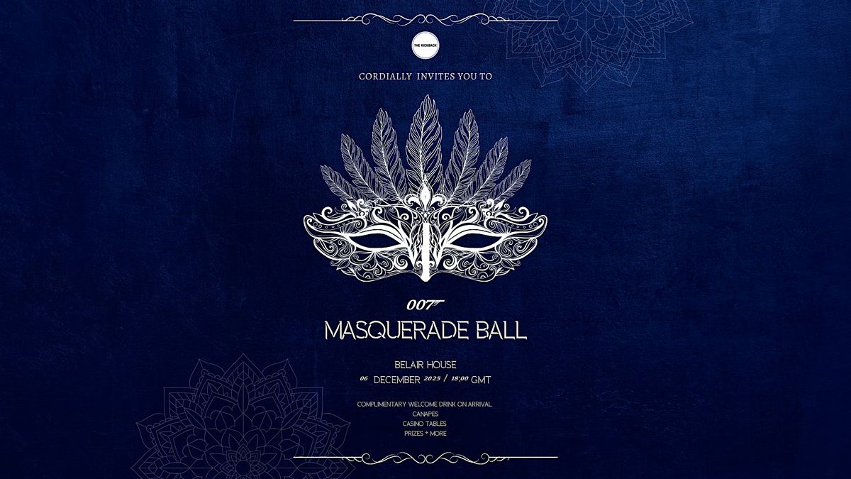 BLACK PROFESSIONALS 007 MASQUERADE END OF YEAR PARTY 2025, 6 December | Event in London | AllEvents