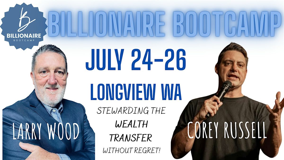 Billionaire Bootcamp July 2025, 24 July | Event in Rainier | AllEvents