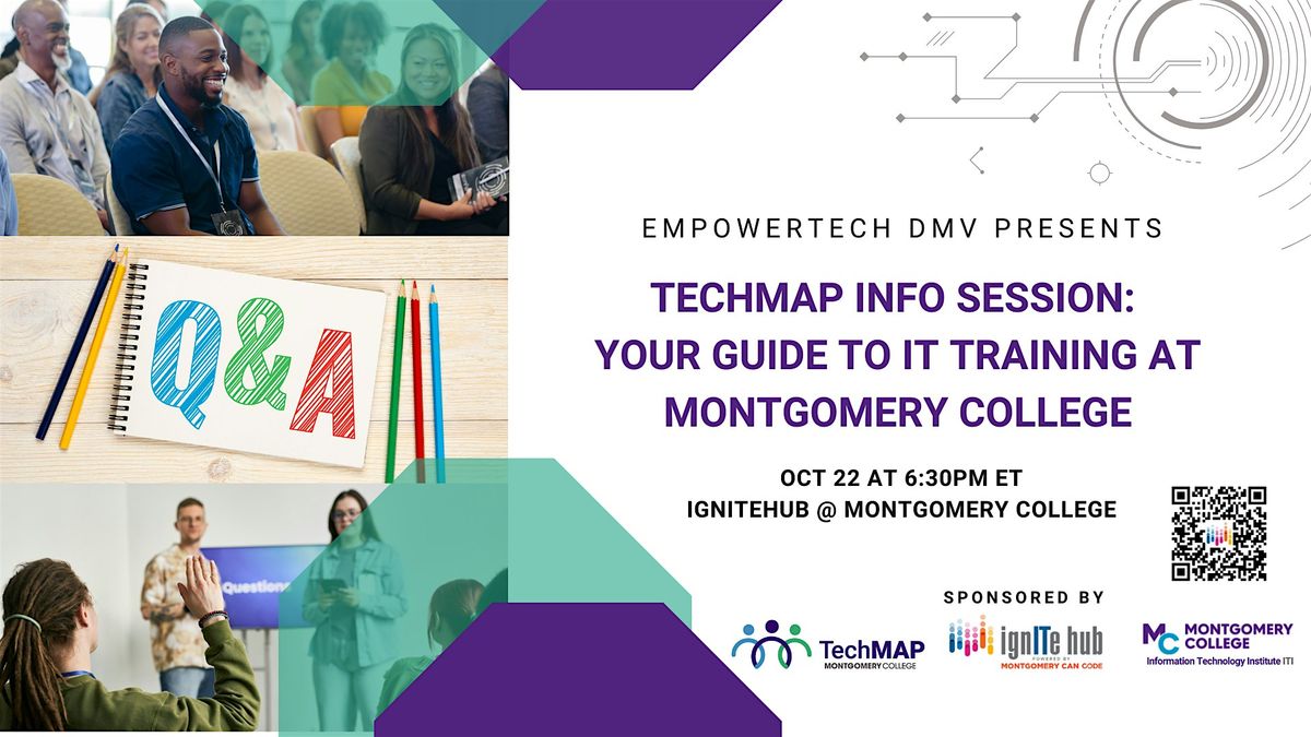 EmpowerTech DMV –  TechMAP Info Session: Your Guide to IT Training at MC, 22 October | Event in Rockville