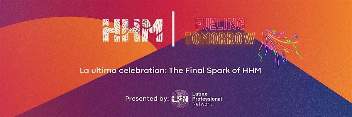 La Última Celebration: The Final Spark of HHM, 16 October | Event in Milwaukee | AllEvents