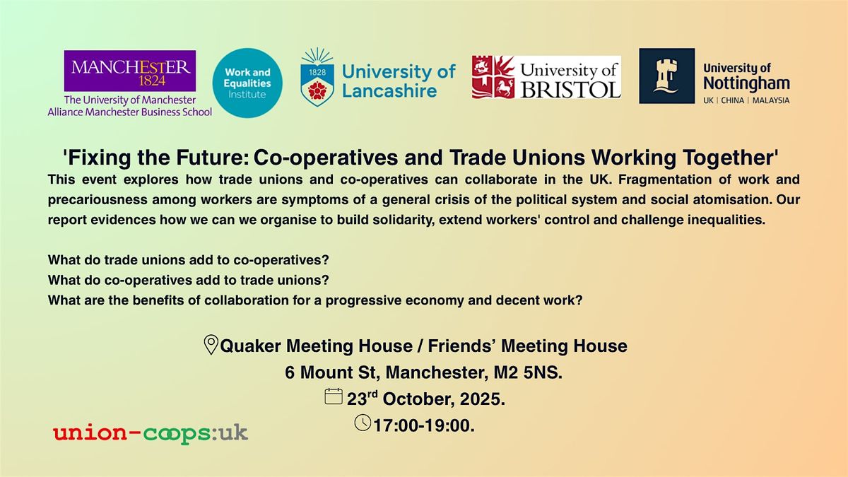 Fixing the Future: Co-operatives and Trade Unions Working Together, 23 October | Event in Manchester | AllEvents