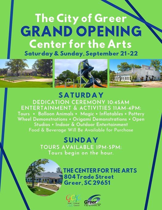 The City of Greer Center for the Arts Grand Opening Weekend, 804 Trade