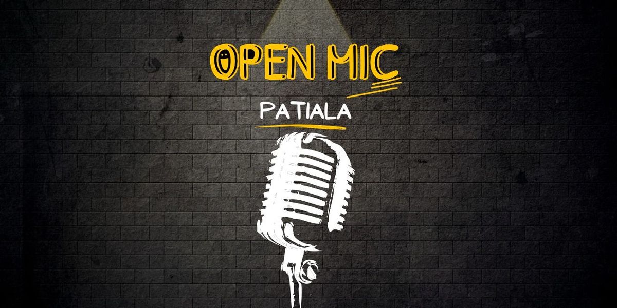 Open Mic in Patiala, 8 June | Event in Patiala | AllEvents