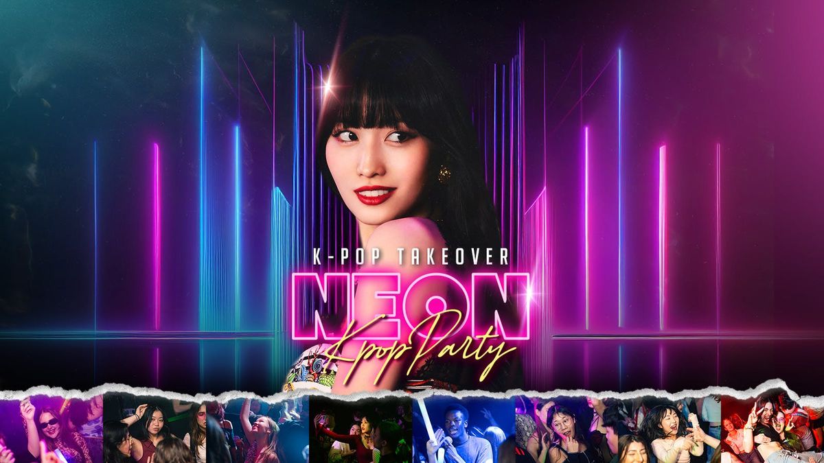 "NEON" K-Pop Party | K-Pop Takeover, 29 September | Event in York | AllEvents