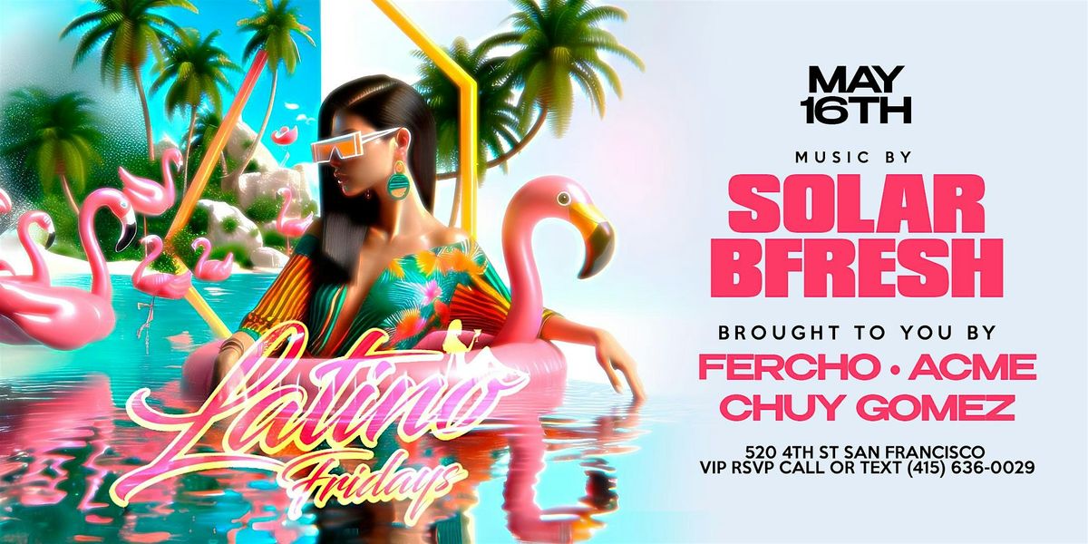 Latino Fridays at The Grand Nightclub 5.16.25, 16 May | Event in San Francisco | AllEvents