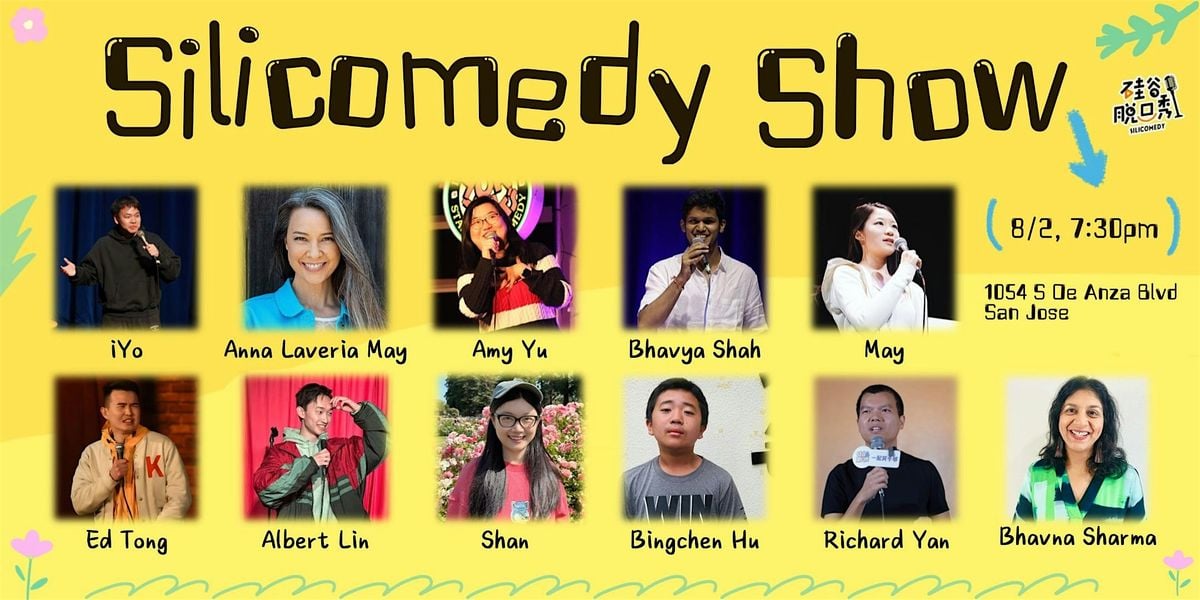 Silicomedy Show, 2 August | Event in San Jose | AllEvents