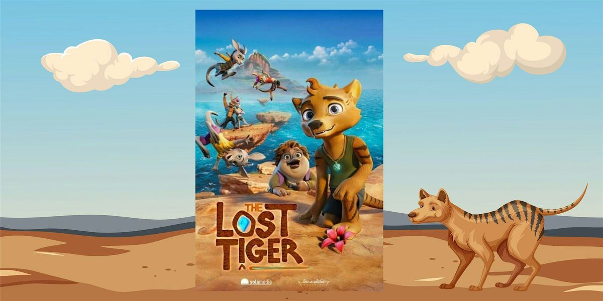 'The Lost Tiger' Movie and Craft, 10 October | Event in Unley | AllEvents