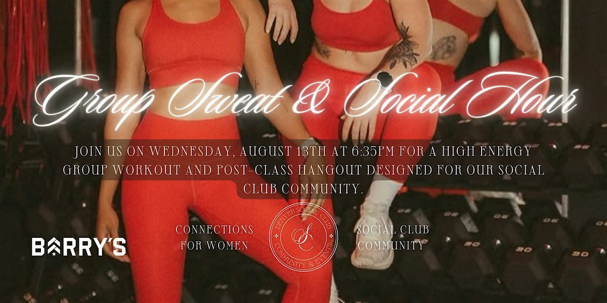 Group Sweat & Social Hour at Barry’s, 13 August | Event in Denver | AllEvents