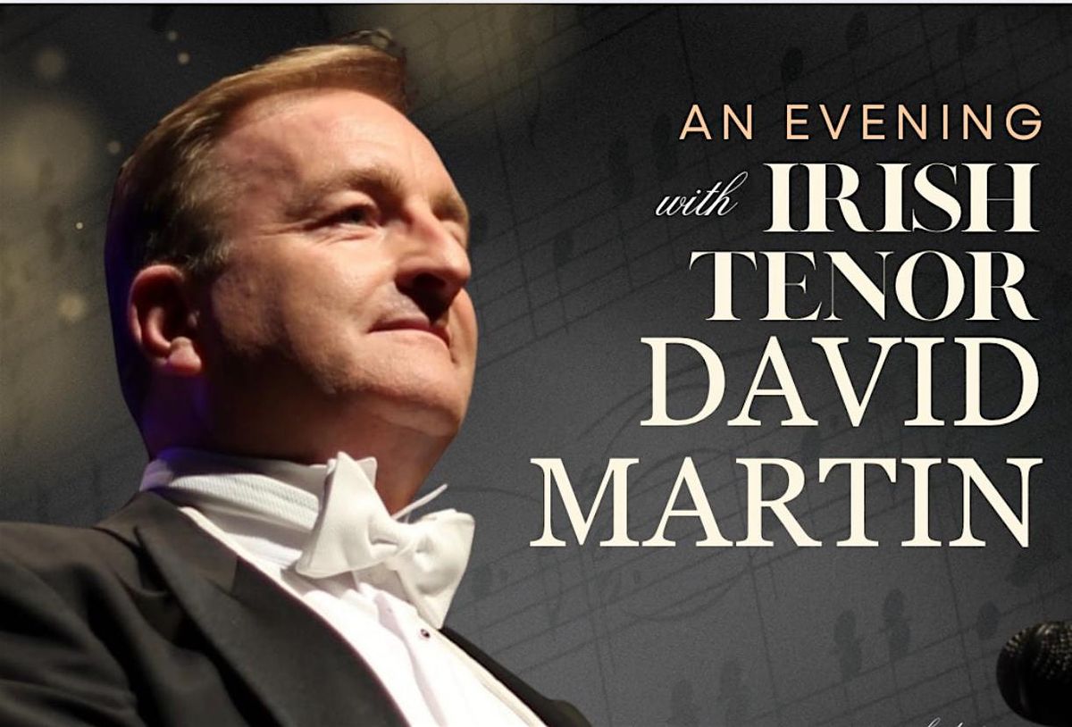 An Evening with Irish Tenor David Martin, 6 December | Event in Dundalk | AllEvents