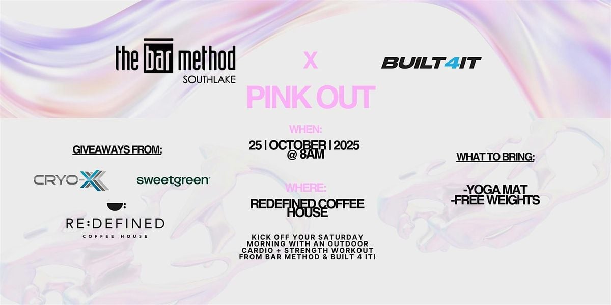 Bar Method x Built 4 It- Pink Out!, 25 October | Event in Grapevine | AllEvents