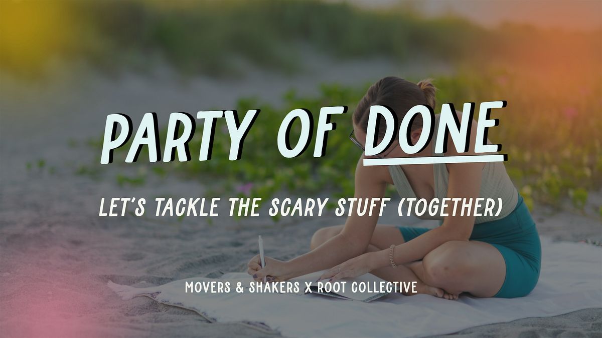 Party of Done | M&S x Alissa Vreeland, Founder of Root Collective, 16 October | Event in Sarasota | AllEvents