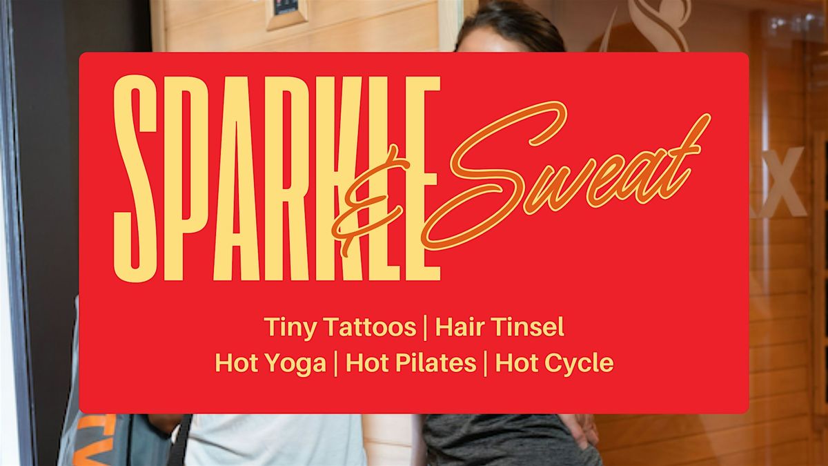 Sweat & Sparkle: Hair Tinsel, Tattoos, & Hot Pilates, 28 June | Event in North Salt Lake | AllEvents