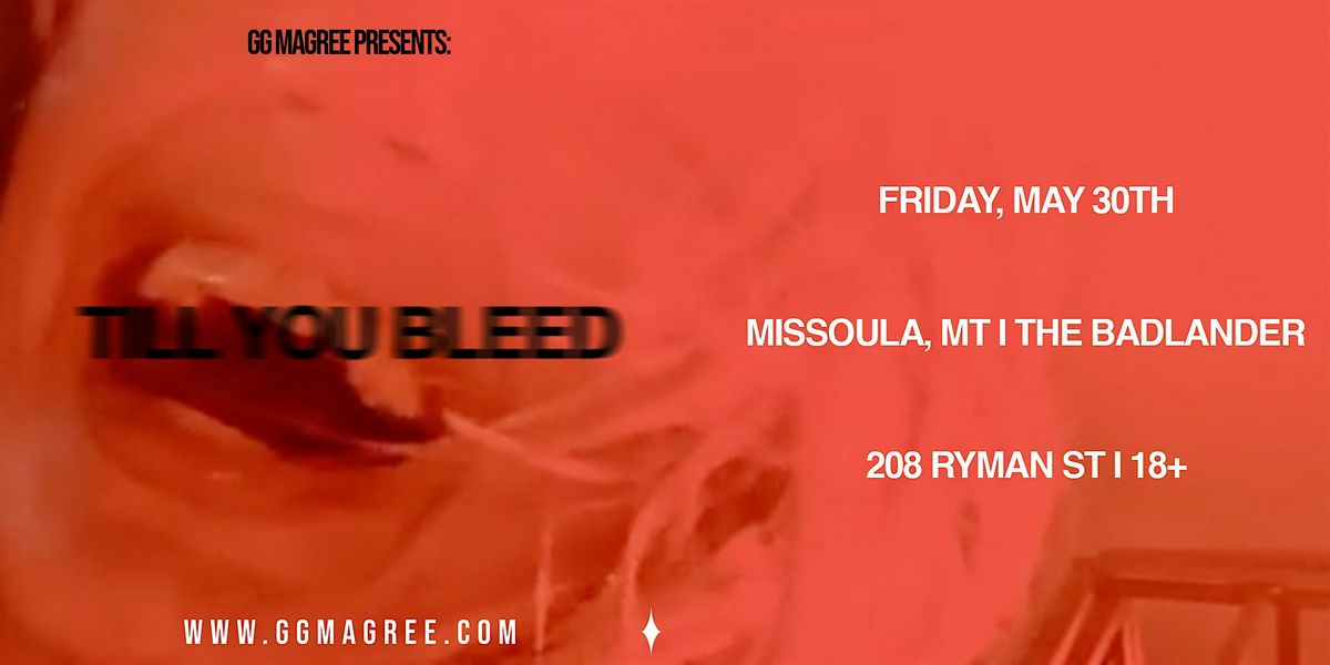 GG Magree at The Badlander, 30 May | Event in Missoula | AllEvents
