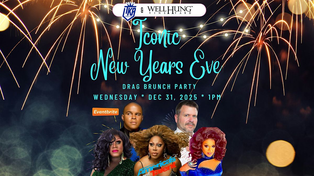 Well Hung Vineyard Iconic New Years Eve Drag Brunch Party, 31 December | Event in Charleston | AllEvents