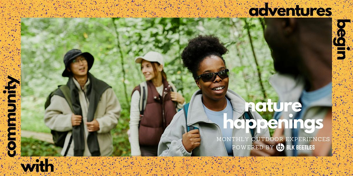 Nature Happenings: Community Hike Powered by BLK Beetles, 31 May | Event in Humble | AllEvents