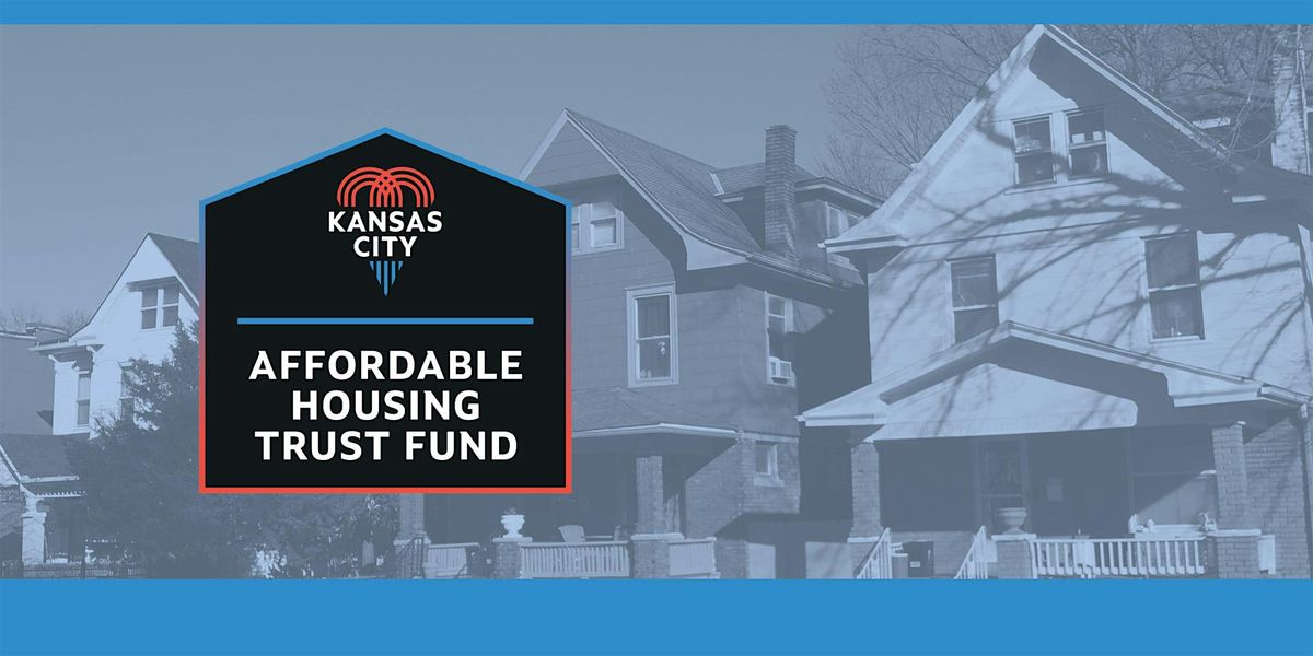 Housing Trust Fund Round 5 RFP Workshop #1 | Event in Kansas City | AllEvents