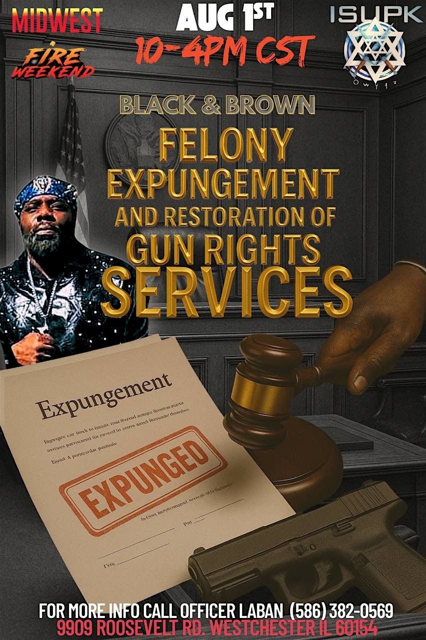 MidwestFireWeekend Black & Brown Felony Expungment & Gun Rights Restoration, 1 August | Event in Westchester