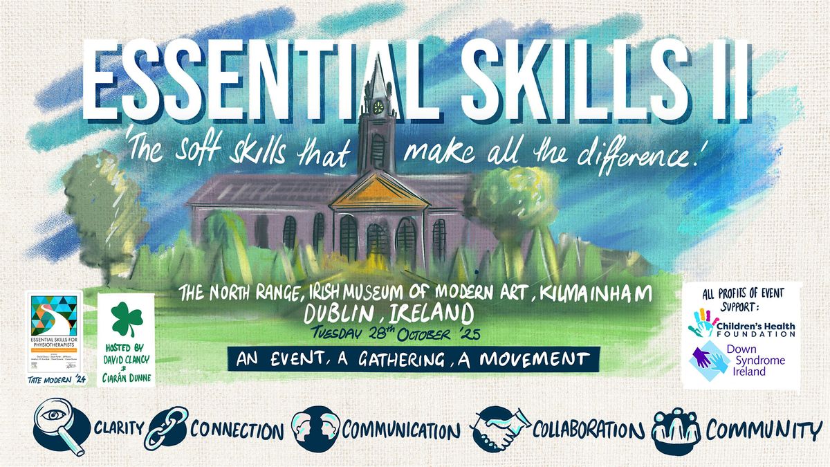 Essential Skills II - Dublin 2025, 28 October | Event in Dublin 8 | AllEvents
