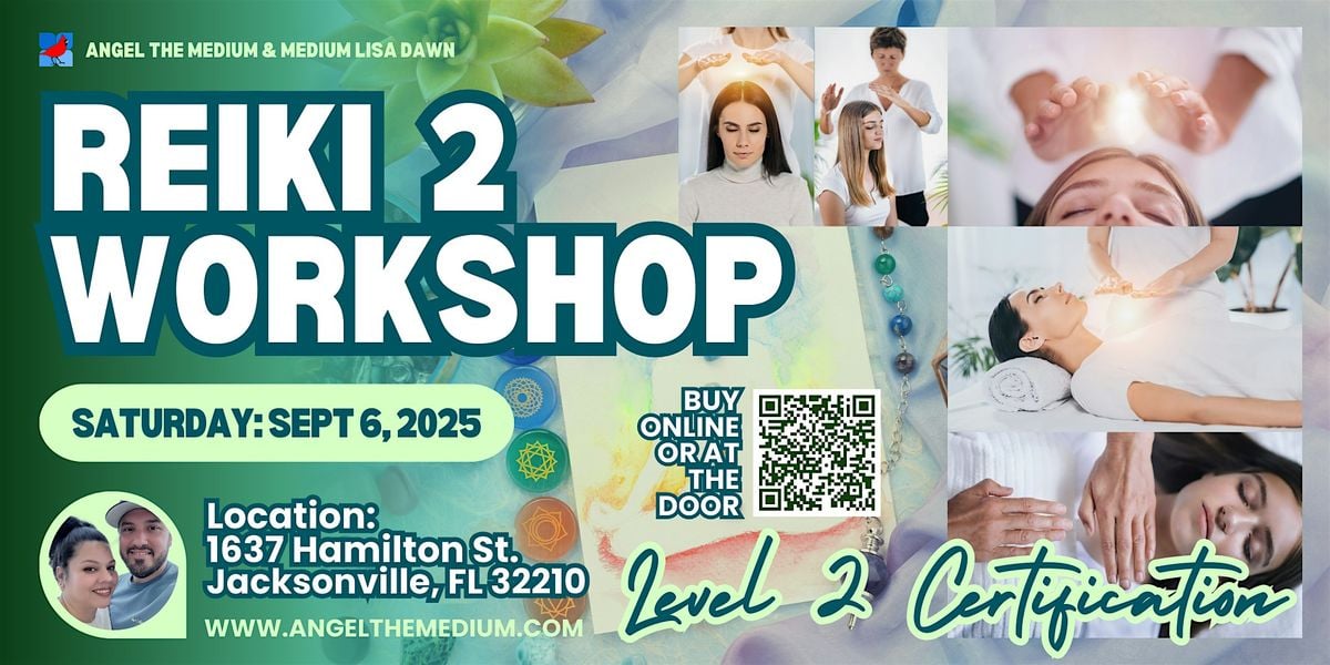 Reiki 2 Certification Class In-Person Jacksonville, FL Full Day Workshop, 6 September | Event in Jacksonville
