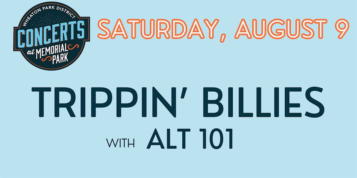 Trippin' Billies - The Dave Matthews Tribute Band with Alt 101, 9 August | Event in Wheaton | AllEvents