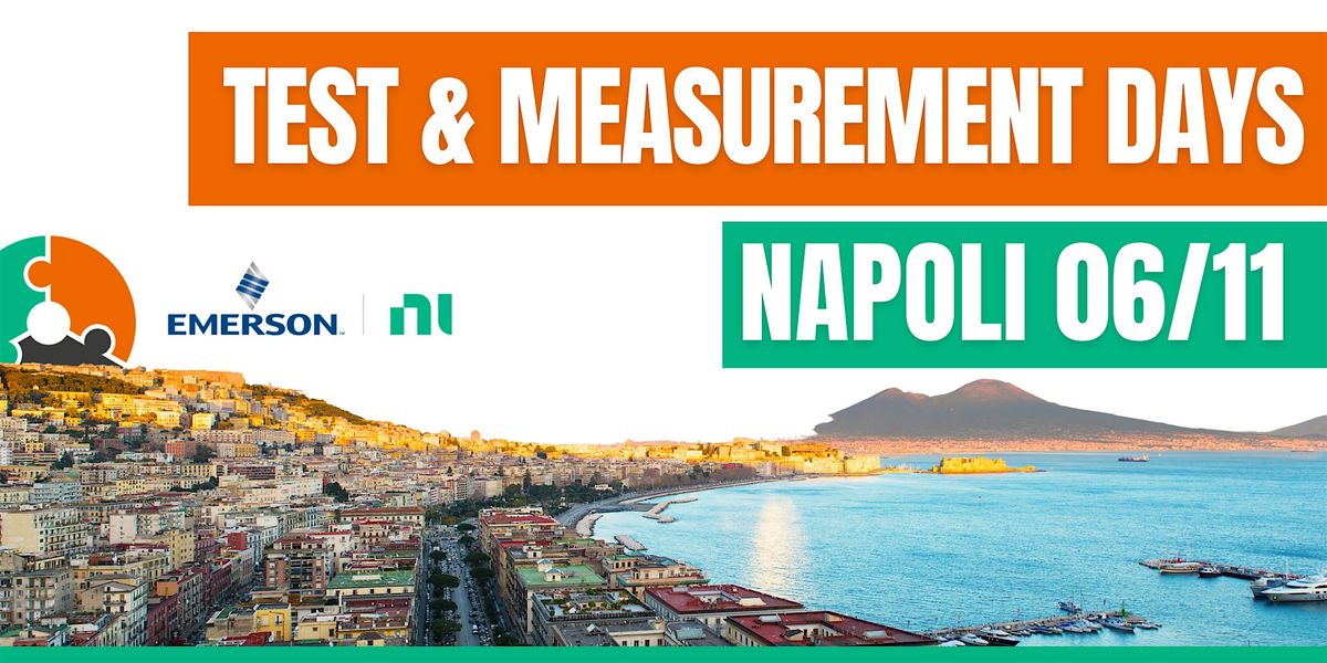 Test&Measurement DAYS 2025 – Napoli, 6 November | Event in Napoli | AllEvents