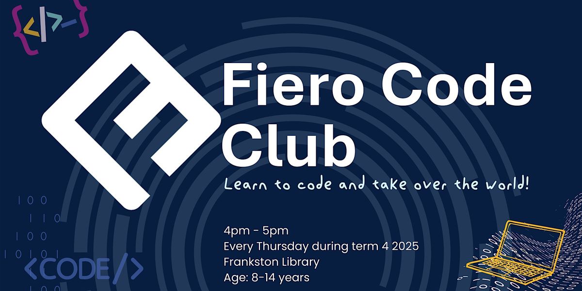 Fiero Code Club, 9 October | Event in Frankston | AllEvents