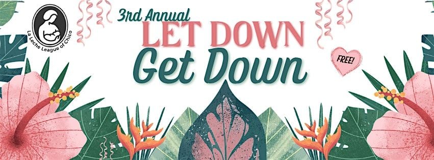 Let Down Get Down, 1 August | Event in Chico | AllEvents
