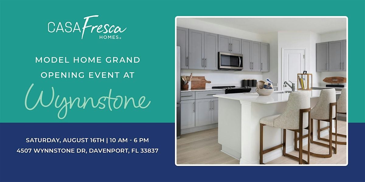 Casa Fresca Homes Model Home Grand Opening Event at Wynnstone, 16 August | Event in Davenport | AllEvents