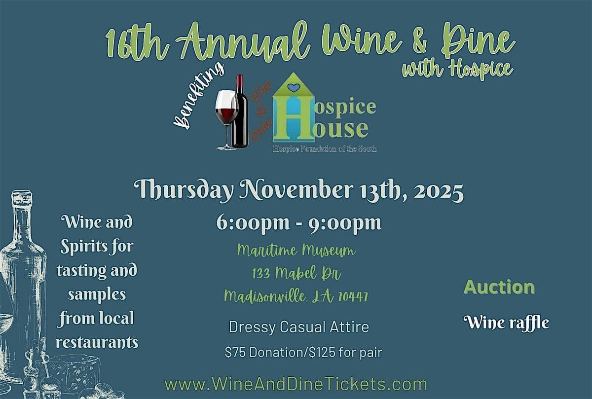 16th Annual Wine and Dine with Hospice, 13 November | Event in Madisonville | AllEvents