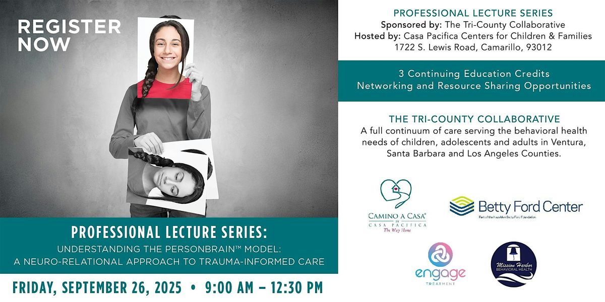 Understanding the PersonBrain™ Model: A Neuro-Relational Approach to Trauma, 26 September | Event in Camarillo