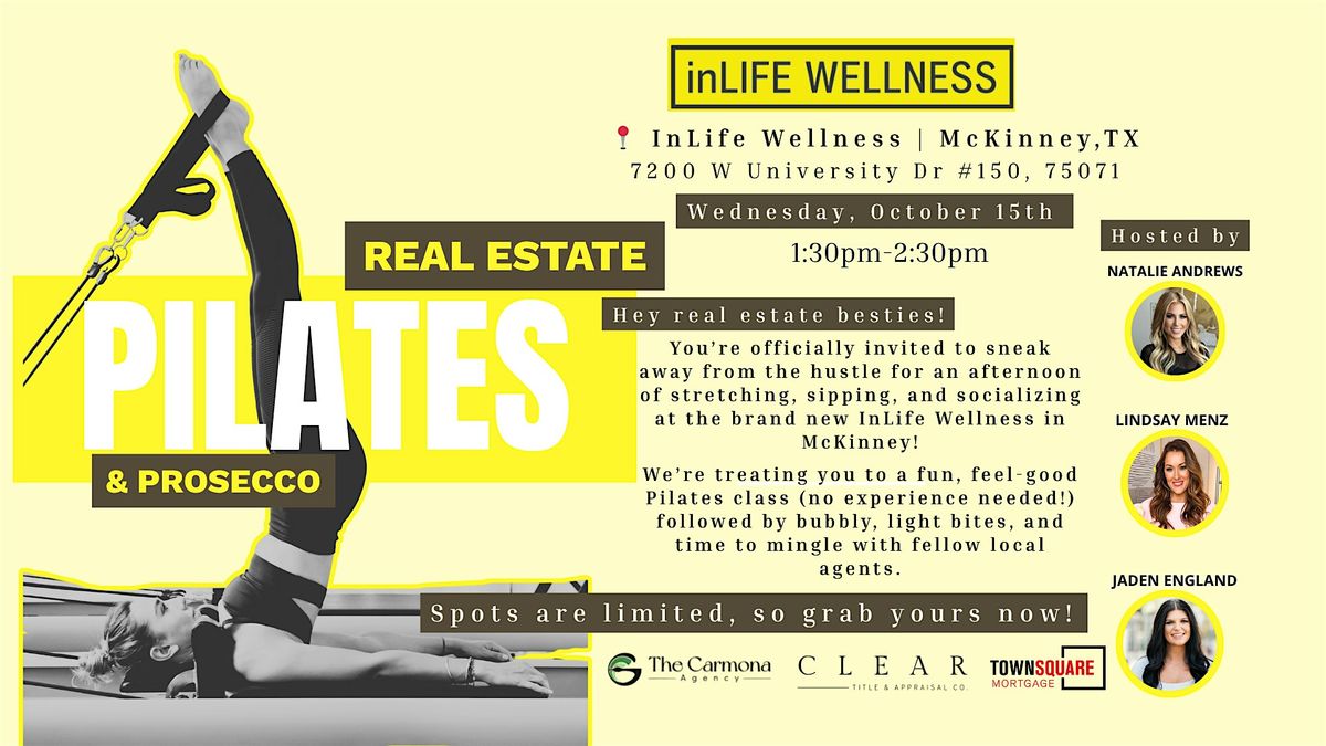 Copy of ✨ Pilates & Prosecco  for Real Estate Agents✨, 15 October | Event in McKinney | AllEvents