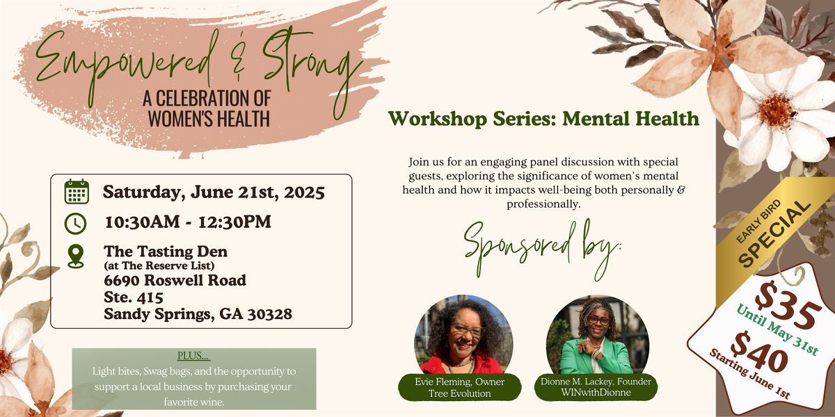 Empowered & Strong - Workshop Series: Mental Health, 21 June | Event in Sandy Springs | AllEvents