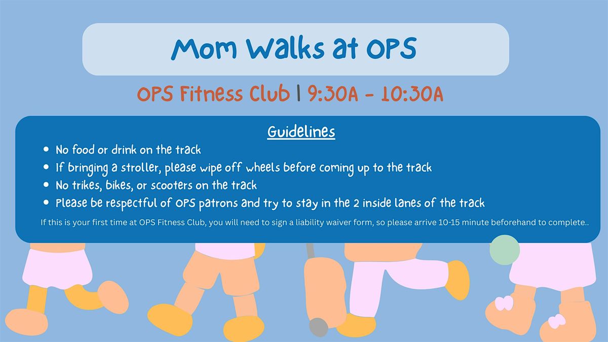Mom Walk at OPS | Event in Fort Wayne | AllEvents