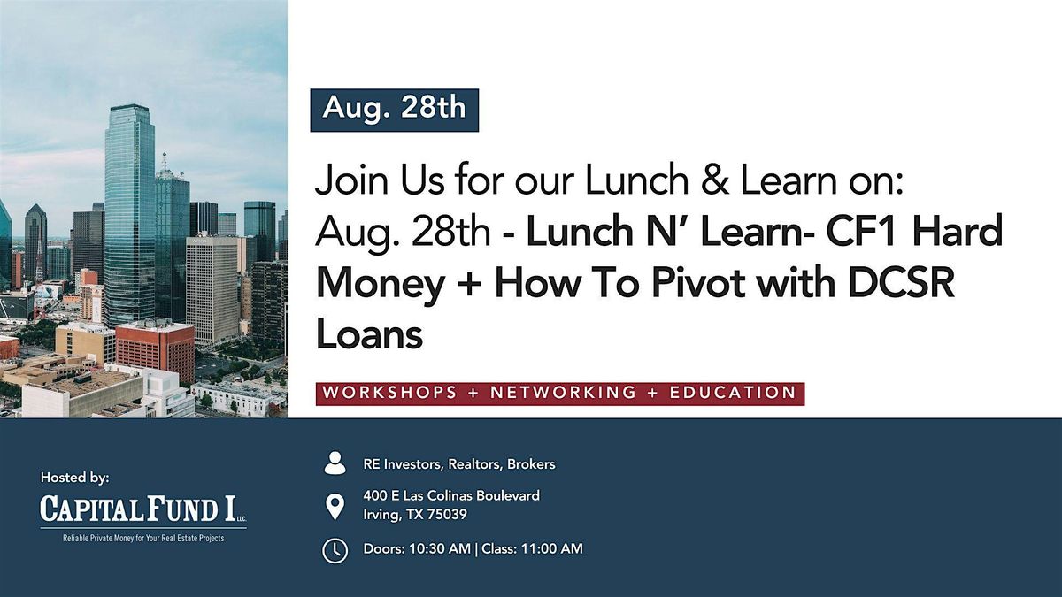 CF1 Presents: From Fix & Flip to Rent & Hold: How to Pivot with DSCR Loans, 28 August | Event in Irving