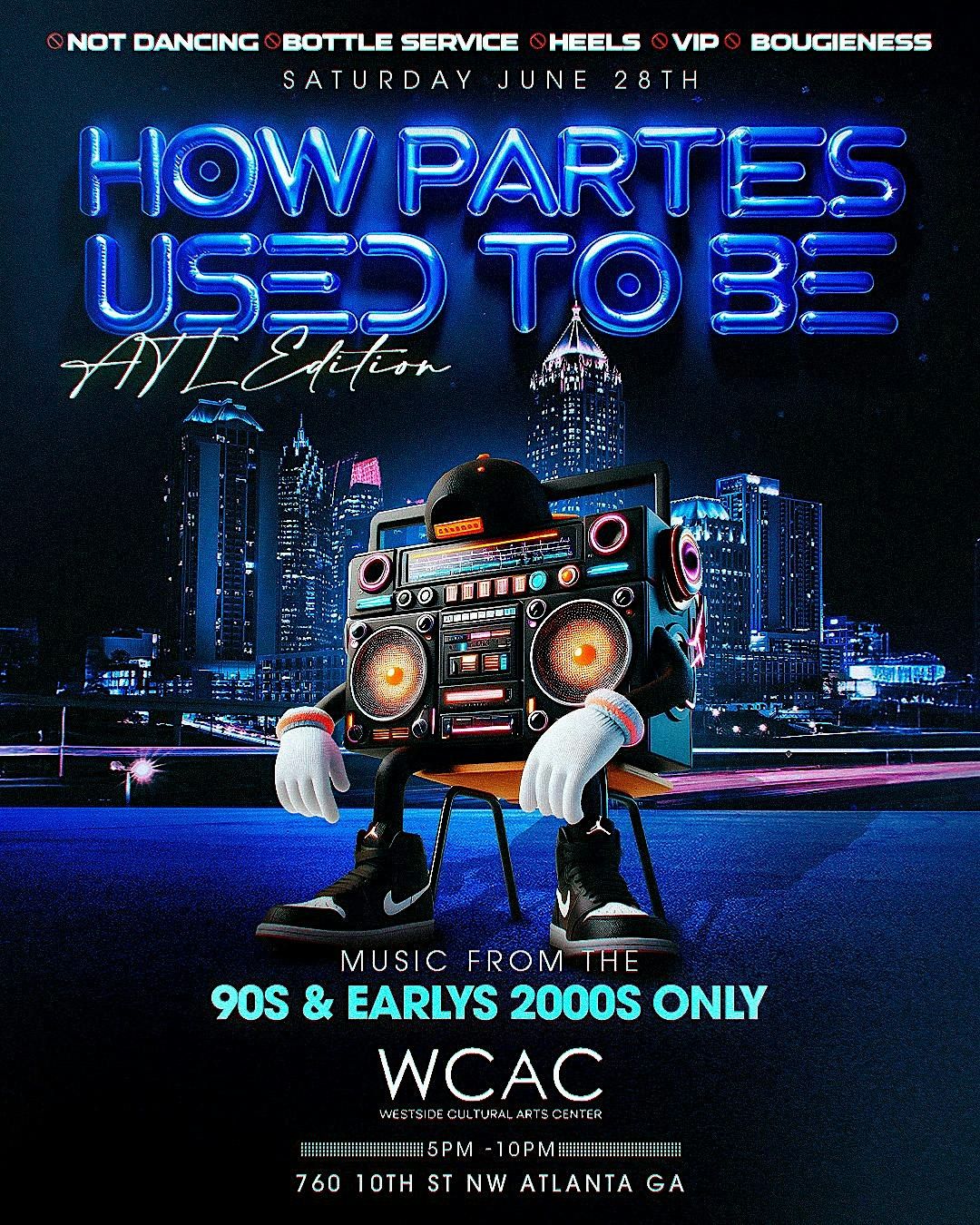 How Parties Used To Be #ATL, 28 June | Event in Atlanta | AllEvents