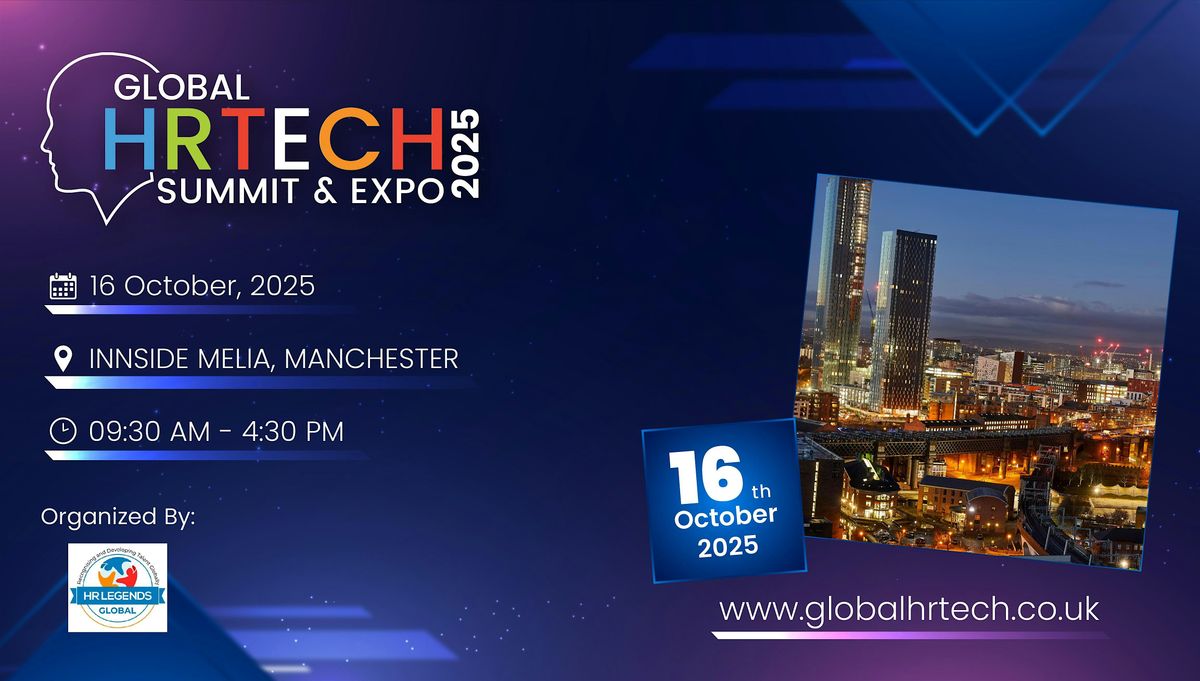 Global HR Tech Summit & Expo, 16 October | Event in Manchester | AllEvents