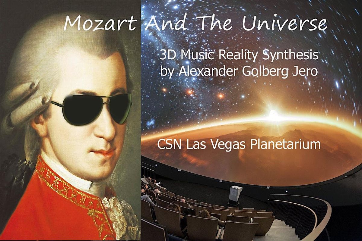 "Mozart And The Universe" 3D Music Show at CSN Planetarium, 29 August | Event in North Las Vegas