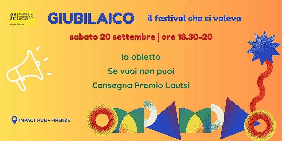 Giubilaico 2025 - incontro "Io obietto | Se vuoi non puoi | Premio Lautsi", 20 September | AllEvents