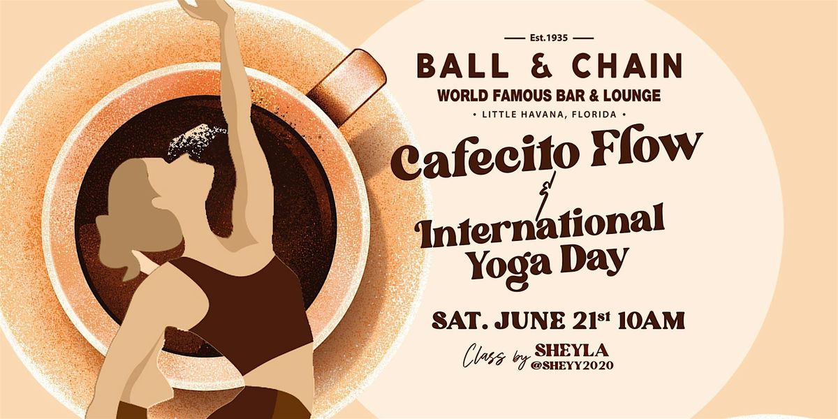 Cafecito Flow + International Yoga Day, 21 June | Event in Miami | AllEvents