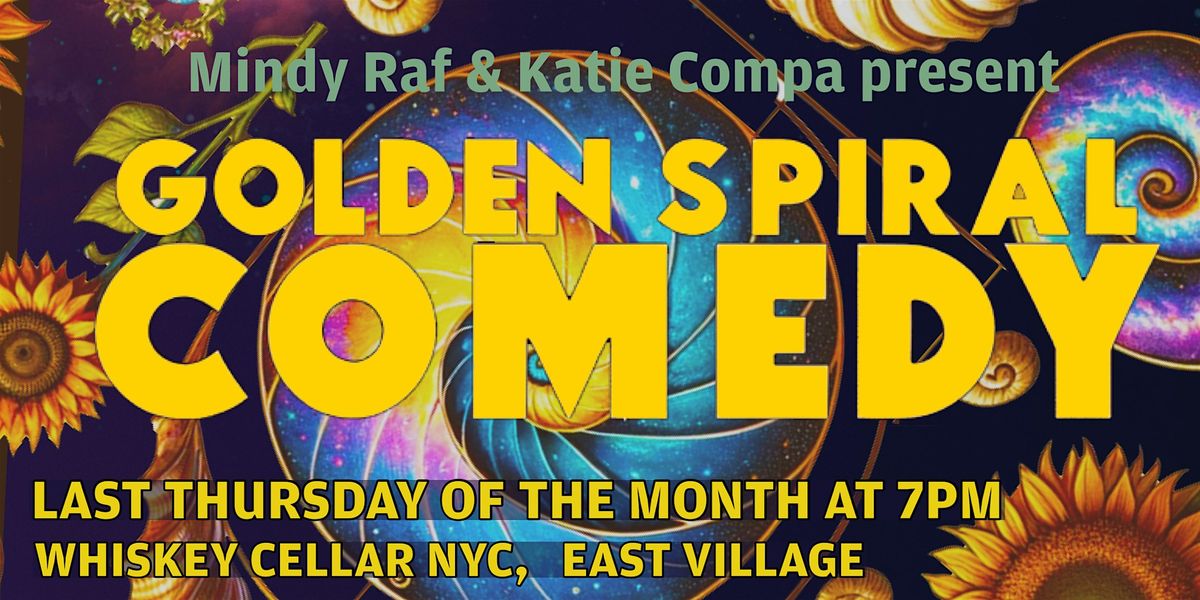 Golden Spiral Comedy July 31st | Event in New York | AllEvents