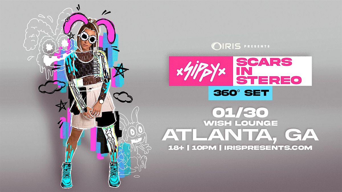 Iris Presents: Sippy @ Wish Lounge | Fri, Jan 30th!, 30 January | Event in Atlanta | AllEvents