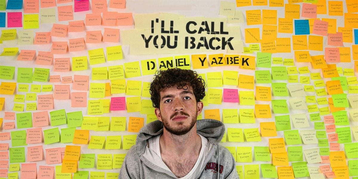 I'll Call You Back - Daniel Yazbek, 27 November | Event in Amsterdam | AllEvents