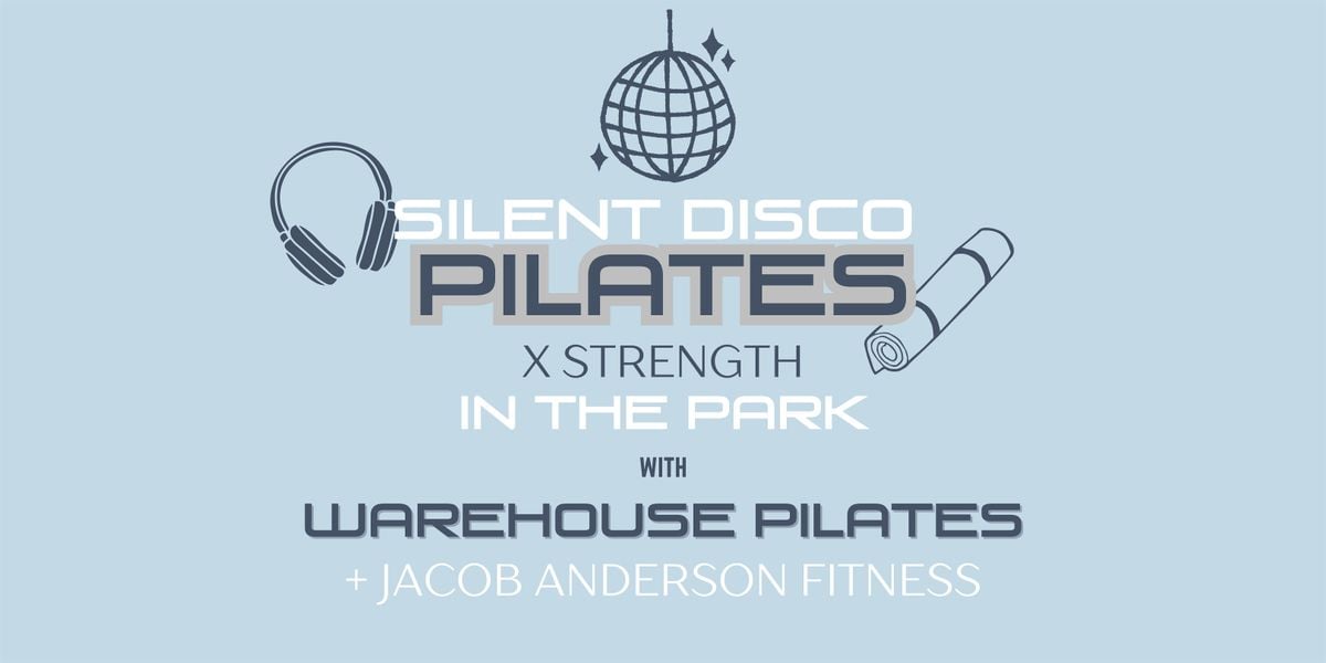SILENT DISCO PILATES x STRENGTH IN THE PARK, 3 August | Event in Plymouth | AllEvents