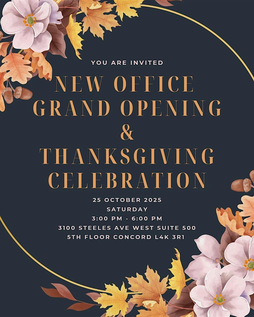 New Office Launch this Thanksgiving - Connect, Celebrate, Collaborate, 25 October | Event in Vaughan | AllEvents