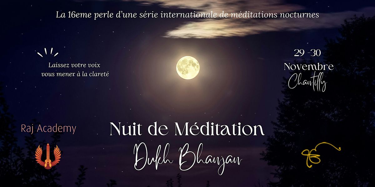 Nuit de Méditation - Dukh Bhanjan, 29 November | Event in Chantilly | AllEvents