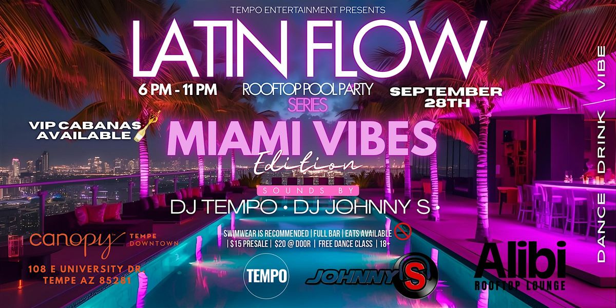 Latin Flow Rooftop Pool Party | Miami Vibes Edition, 28 September | Event in Tempe | AllEvents