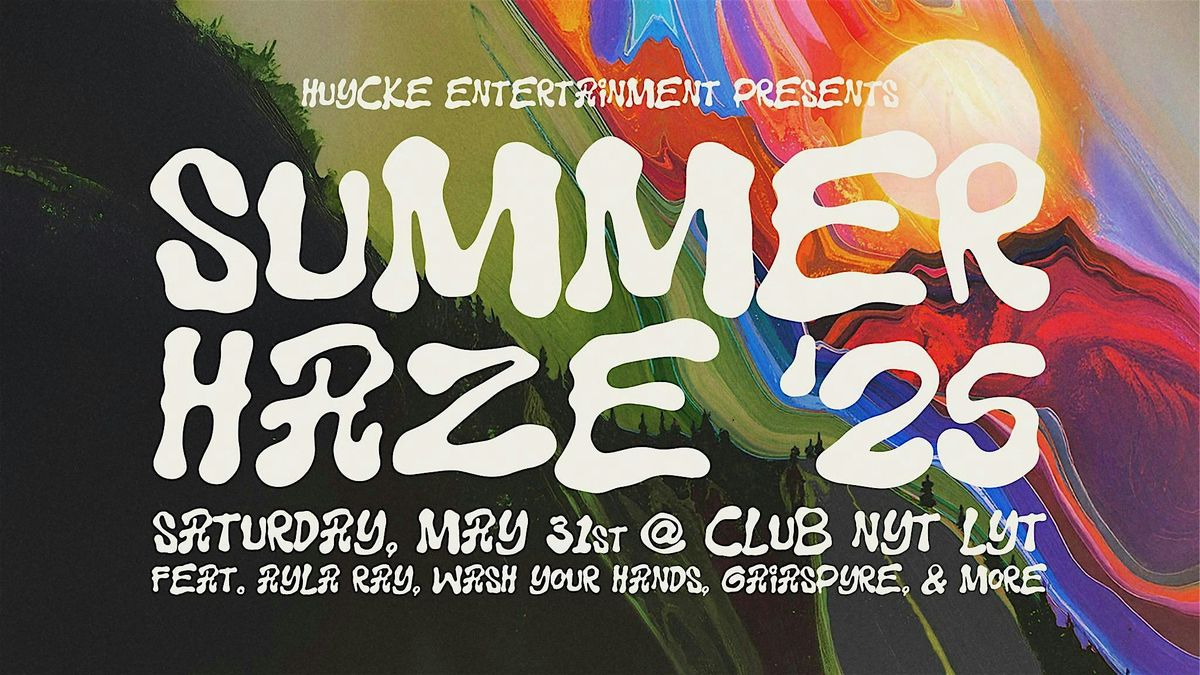 Summer Haze 2025 (All Ages), 31 May | Event in Anchorage | AllEvents