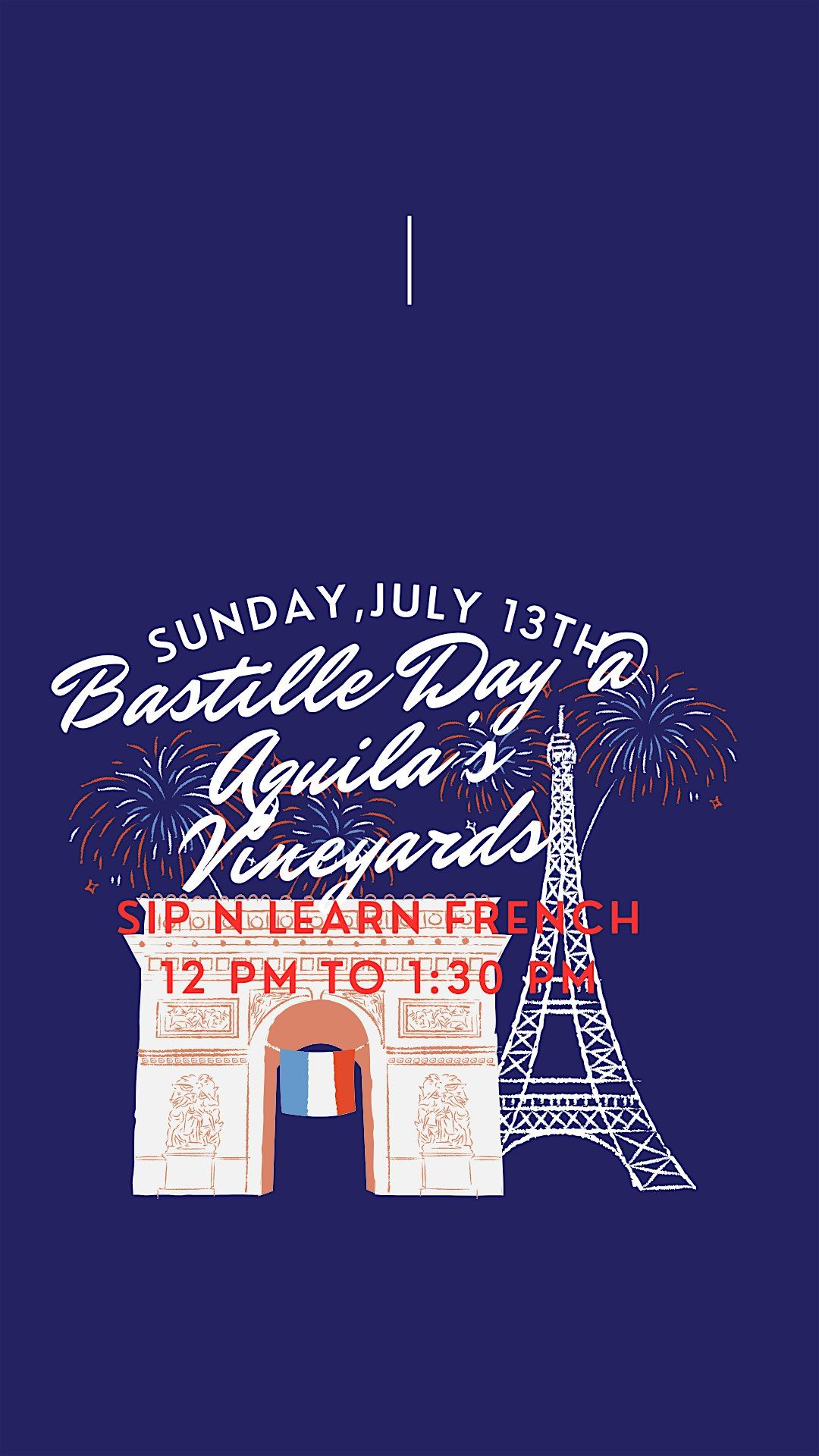 Sip & Learn French: A Bastille Day Vineyard Workshop, 13 July | Event in Newtown | AllEvents