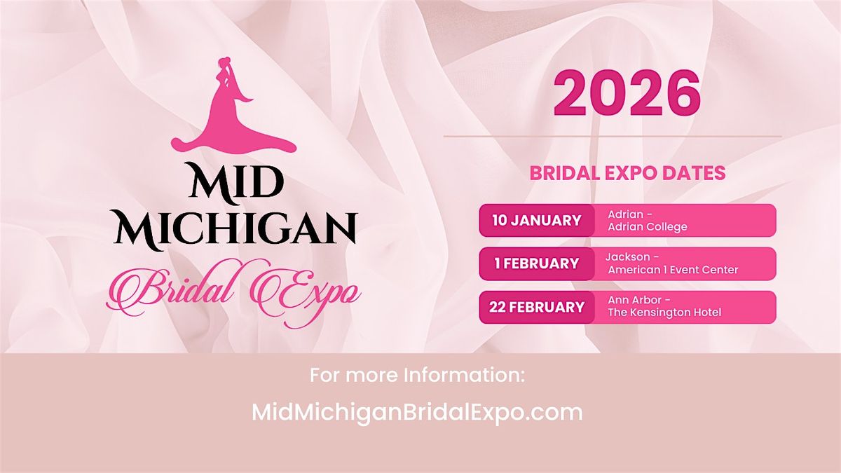 Mid Michigan Bridal Expo 2026 - JACKSON, 1 February | Event in Jackson | AllEvents